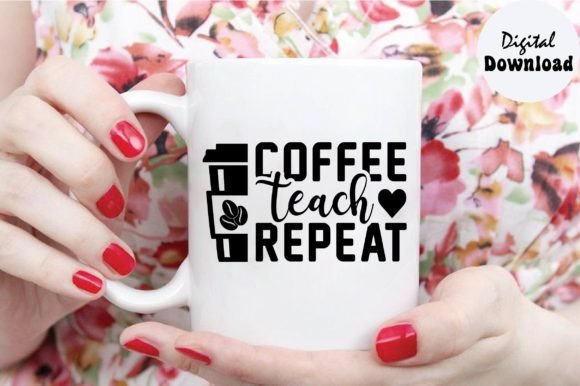 Coffee Teach Repeat Svg for Embroidery Projects